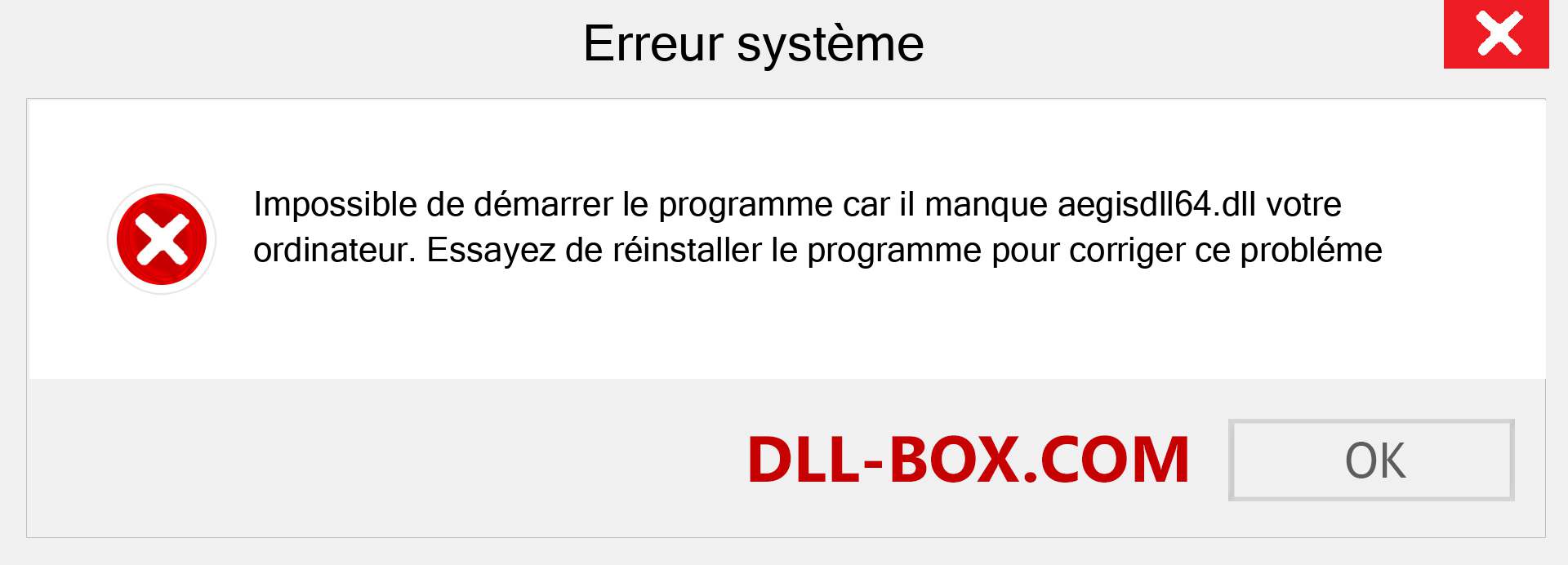 Le fichier aegisdll64.dll est manquant ?. Télécharger pour Windows 7, 8, 10 - Correction de l'erreur manquante aegisdll64 dll sur Windows, photos, images