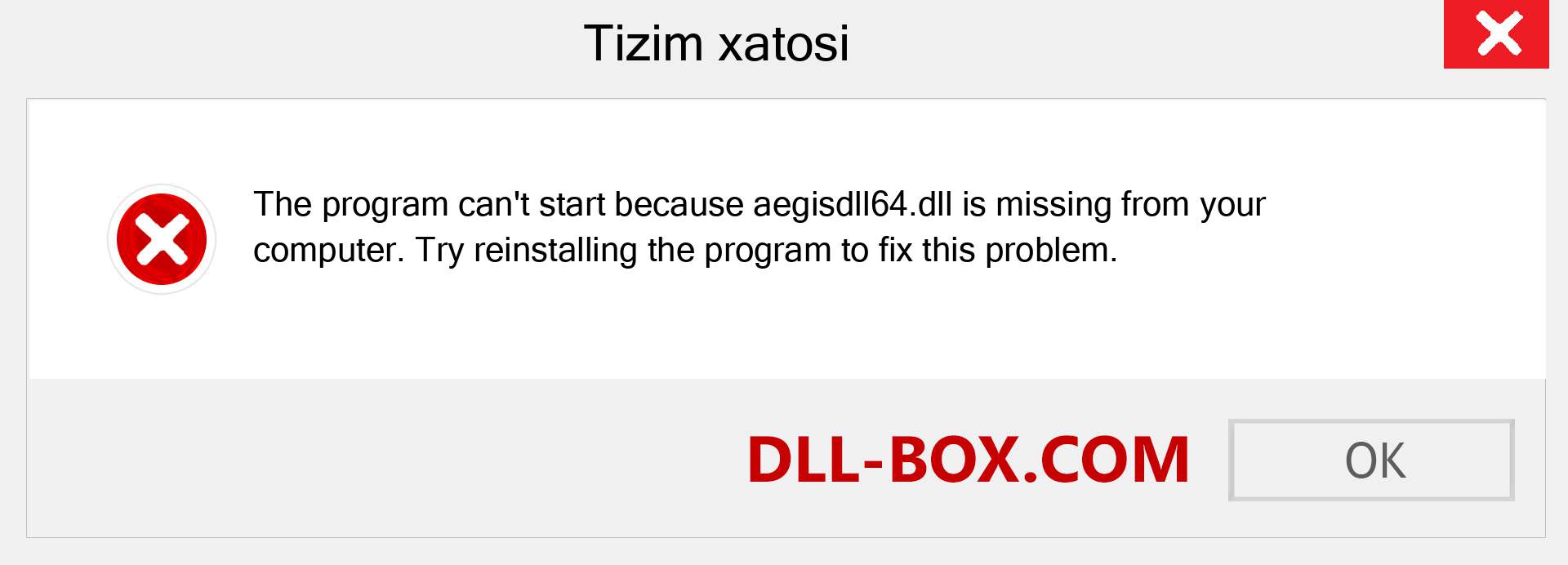 aegisdll64.dll fayli yo'qolganmi?. Windows 7, 8, 10 uchun yuklab olish - Windowsda aegisdll64 dll etishmayotgan xatoni tuzating, rasmlar, rasmlar